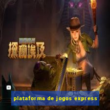 plataforma de jogos express